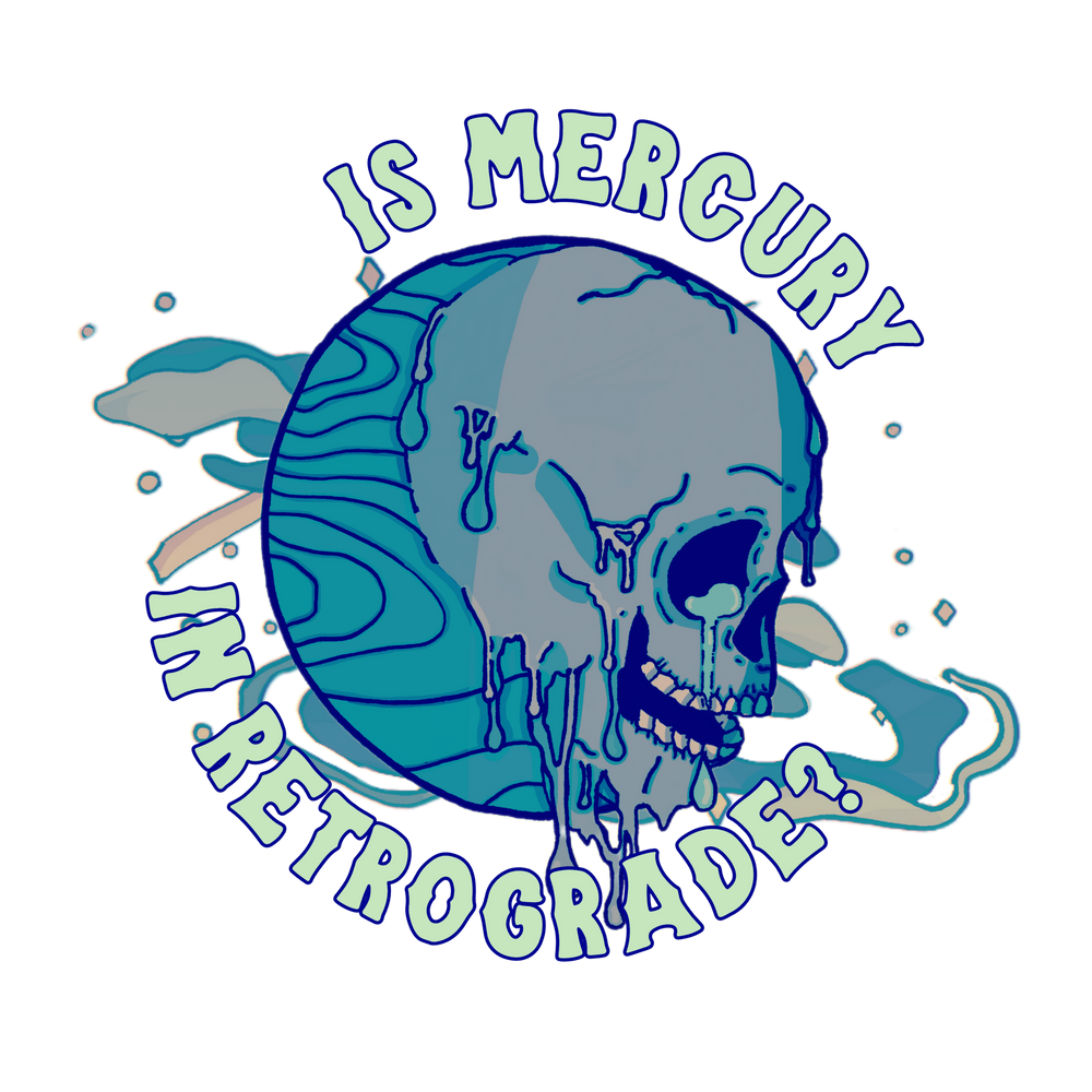 is mercury in retrograde? graphic design - gaslit apparel