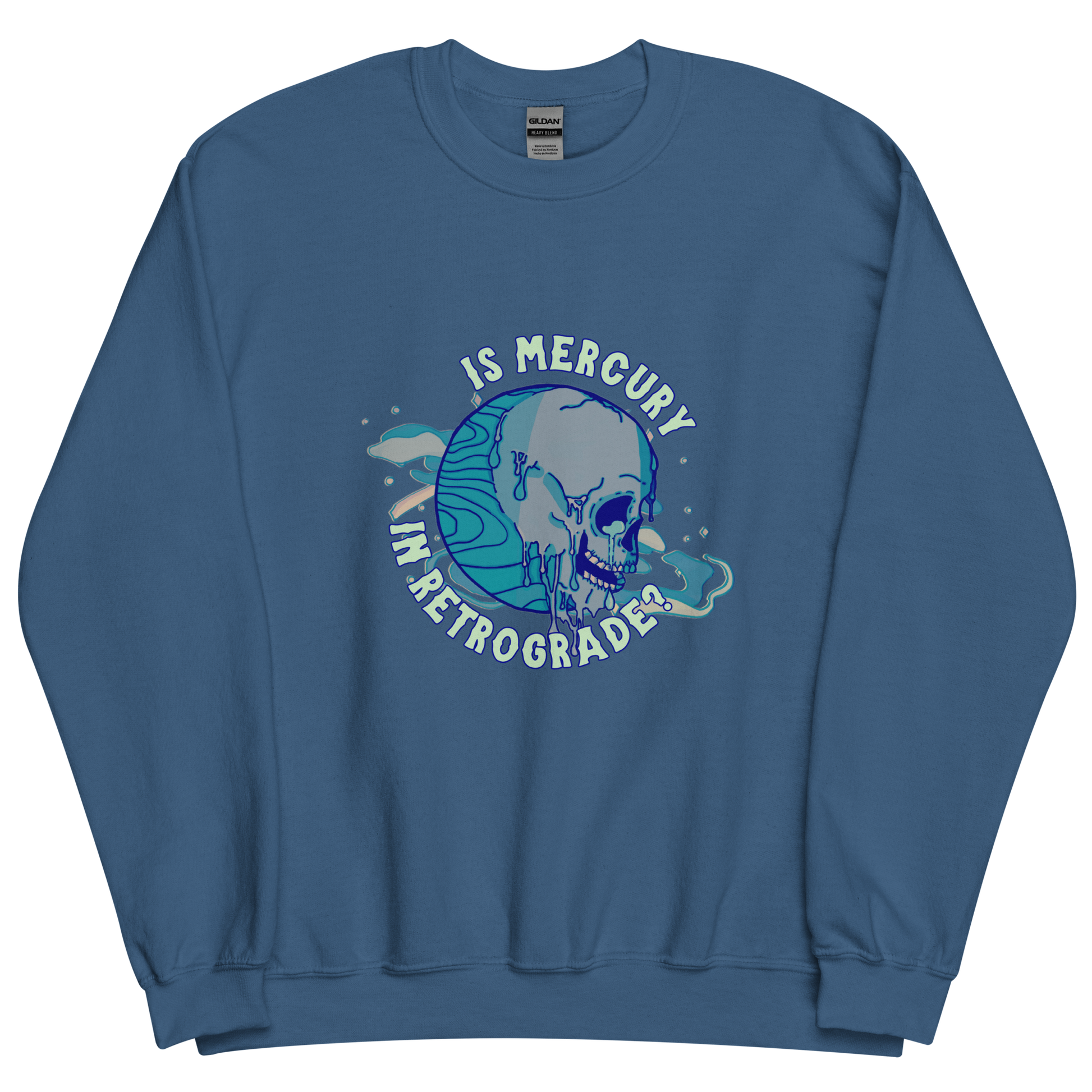 is mercury in retrograde? sweatshirt in indigo - gaslit apparel