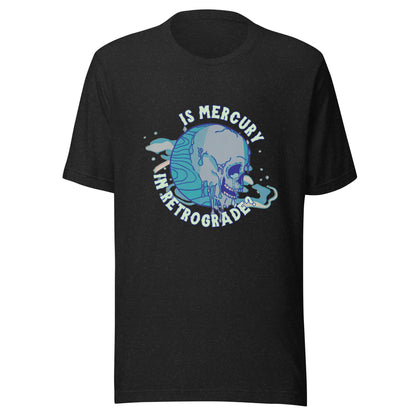 is mercury in retrograde? t-shirt in black - gaslit apparel